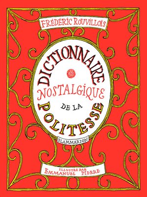 cover image of Dictionnaire nostalgique de la politesse
